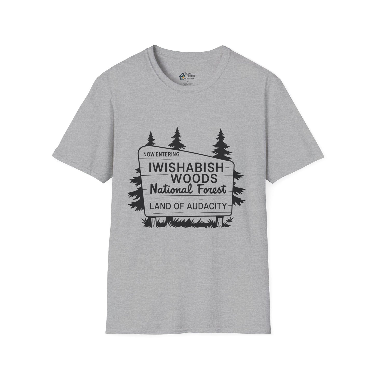 Iwishabish Woods T-Shirt — Nature Sign Tee