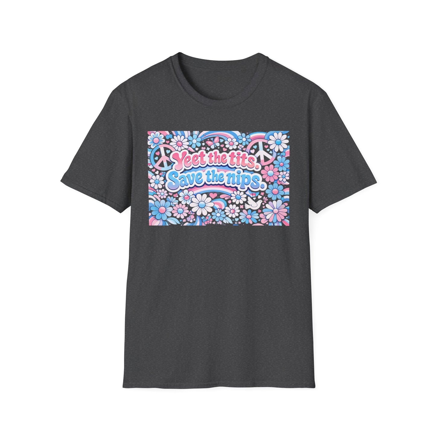 Transgender Colors Tee — "Yeet The Tits. Save The Nips."