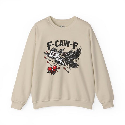 Anti-Valentine’s Day Crewneck Sweatshirt – F-CAW-F Crow Graphic, Funny Dark Humor Sweatshirt