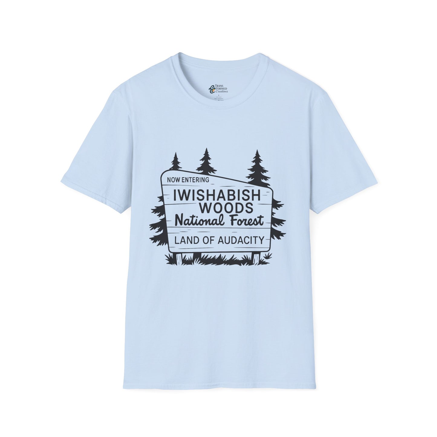 Iwishabish Woods T-Shirt — Nature Sign Tee