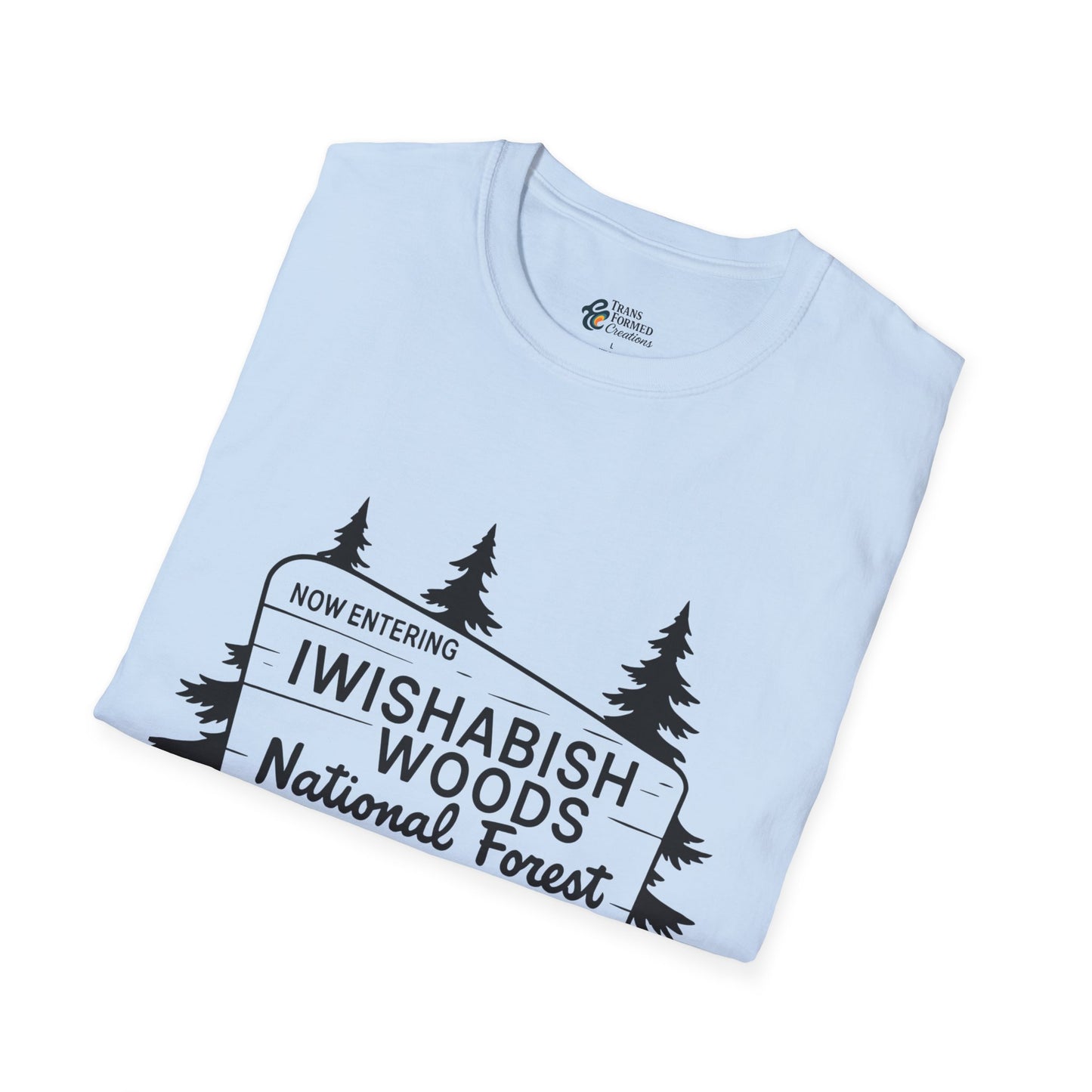 Iwishabish Woods T-Shirt — Nature Sign Tee