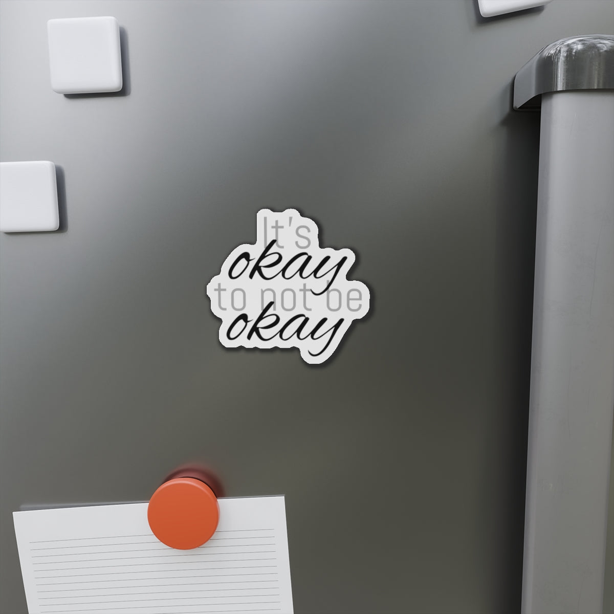 Not Okay - Die-Cut Magnets